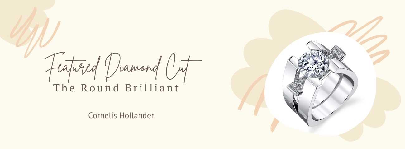 Featured Diamond Cut: The Round Brilliant