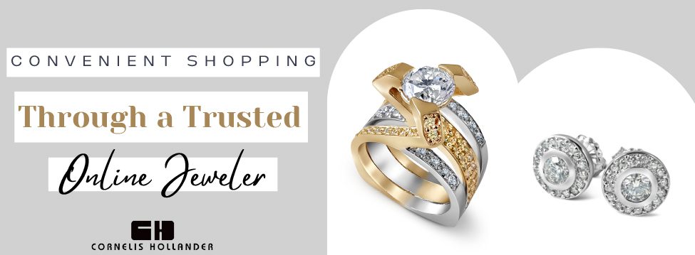 Convenient shopping through a trusted online jewelry store