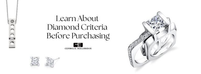 Diamond Criteria Before Purchasing | Cornelis Hollander